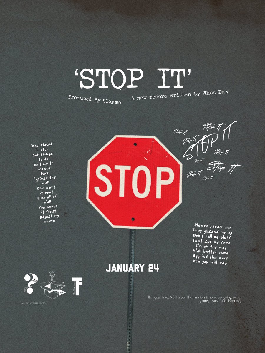 🚨🚨🚨NEW NEW <a href="/whxsday/">Whos Day</a> “Stop it” off his upcoming 3 pack EP. Dropping 1/24. Produced by @sloymo_ 

Drop a 🛑 if you’re ready. 

#THNKOUTTHEBOX #STOPIT #WHXSDAY