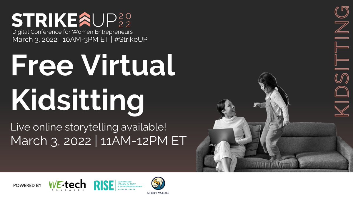 StrikeupCanada's tweet photo. Calling all #womenentrepreneurs with kids at home! 👶🏽💕 We have partnered with @WEtechAlliance to offer a FREE virtual “kidsitting” activity during our #StrikeUP 2022 digital conference! Tag a fellow #parent below to let them know! Register here: https://t.co/64WUUSCD0B https://t.co/UcZPAUjgnD