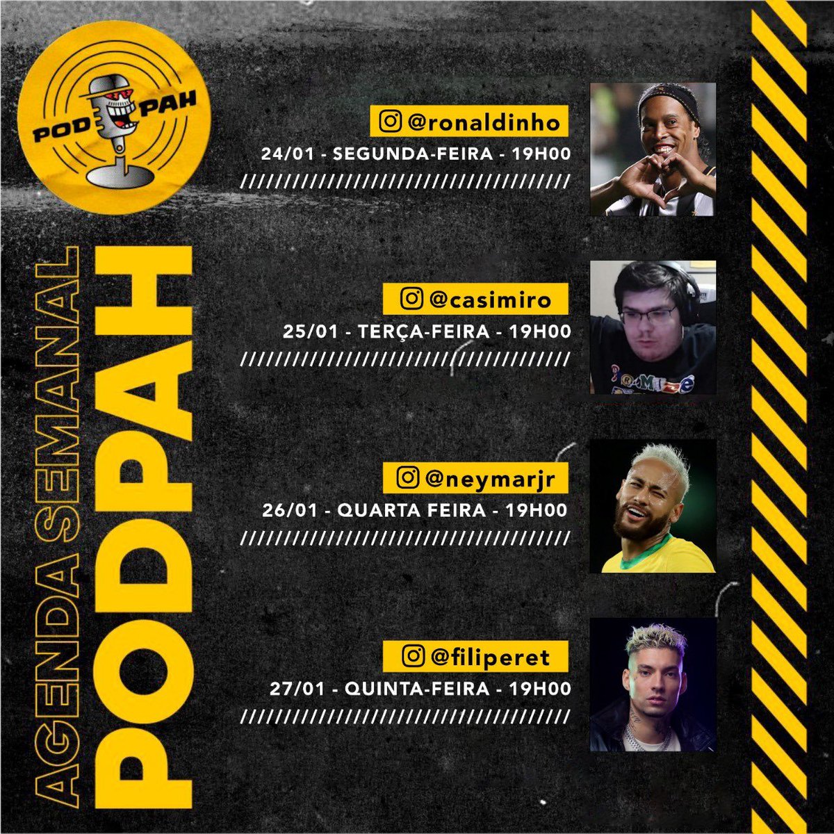 Ronaldinho Gaúcho, Casimiro, Neymar e Filipe Ret. 

QUE SEMANA ABSURDA DO PODPAH
