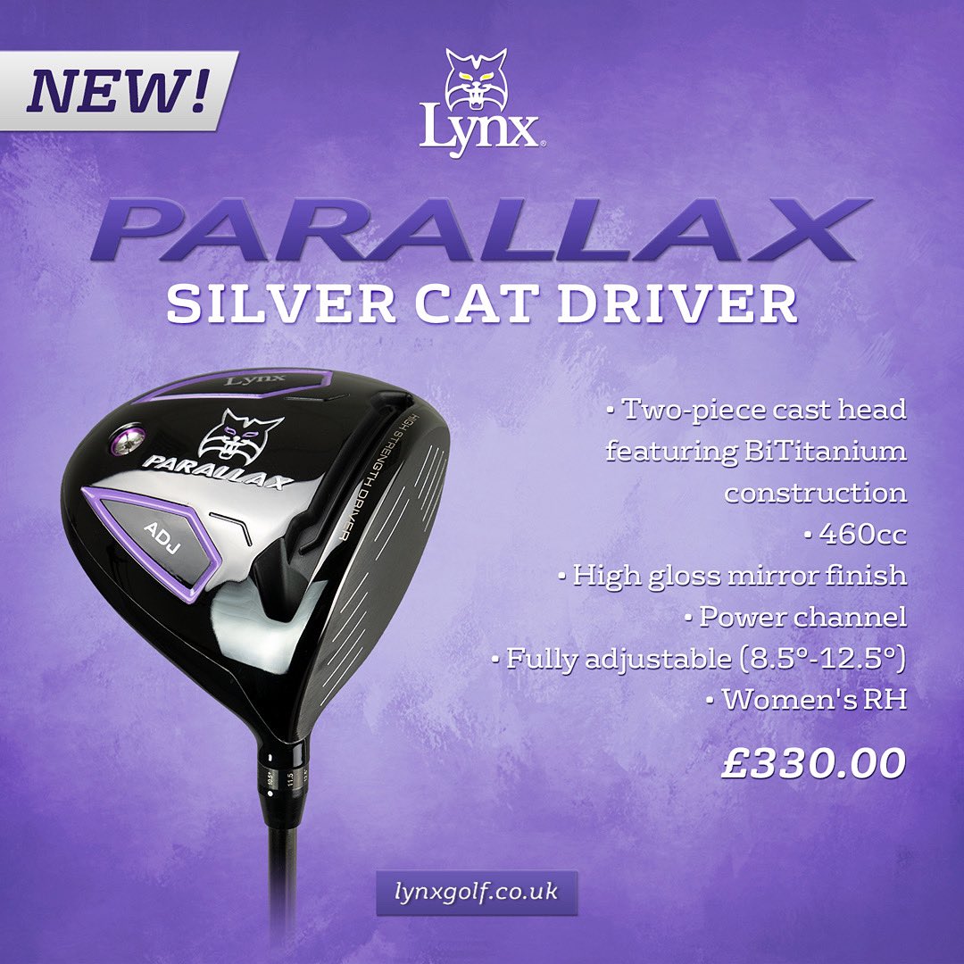 LynxGolfGlobal's tweet image. Have you checked out our new women’s Silver Cat range yet?🤩 Fully adjustable Driver available for £330 on our website!🏌🏽‍♀️💜 lynxgolf.co.uk #LynxGolf #SilverCat @ubiquitouswoman