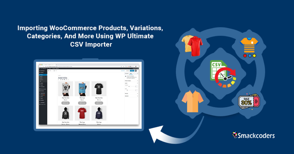 smackcoders_wp's tweet image. Showcase your products by adding images to your Product galleries. Add external URL images or #WordPress media images to Product Galleries fields in CSV. Import #WooCommerce Products CSV with gallery images using the WP Ultimate #CSVImporter #plugin.👉smackcoders.com/wp-ultimate-cs…