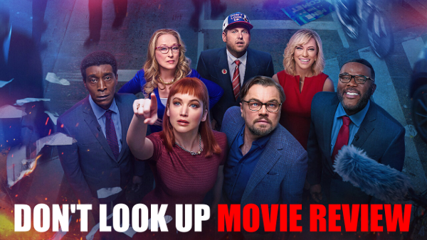 geeksgalaxy's tweet image. In Episode 497 we review the @Netflix movie DON'T LOOK UP (@dontlookupfilm) with @JohnJosephAdams, @ETettensor, and @tomgerencer: geeksguideshow.com/2022/01/15/ggg…