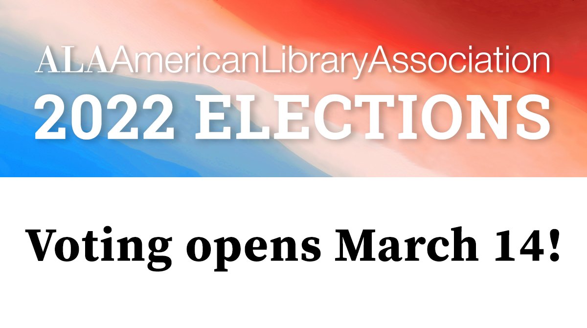 ALALibrary's tweet photo. The 2022 #ALAelection opens March 14. Reminder: In order to vote, you need to be a member in good standing as of January 31, 2022. https://t.co/t3hG4m3SWW https://t.co/6VG1Z1biHw