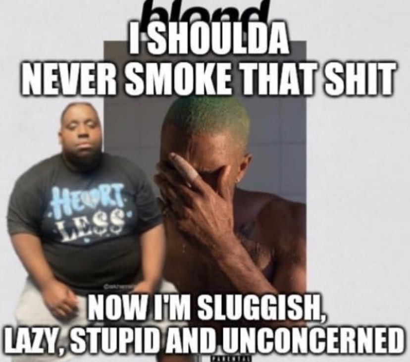 Should’ve listened to Frank Ocean’s mom