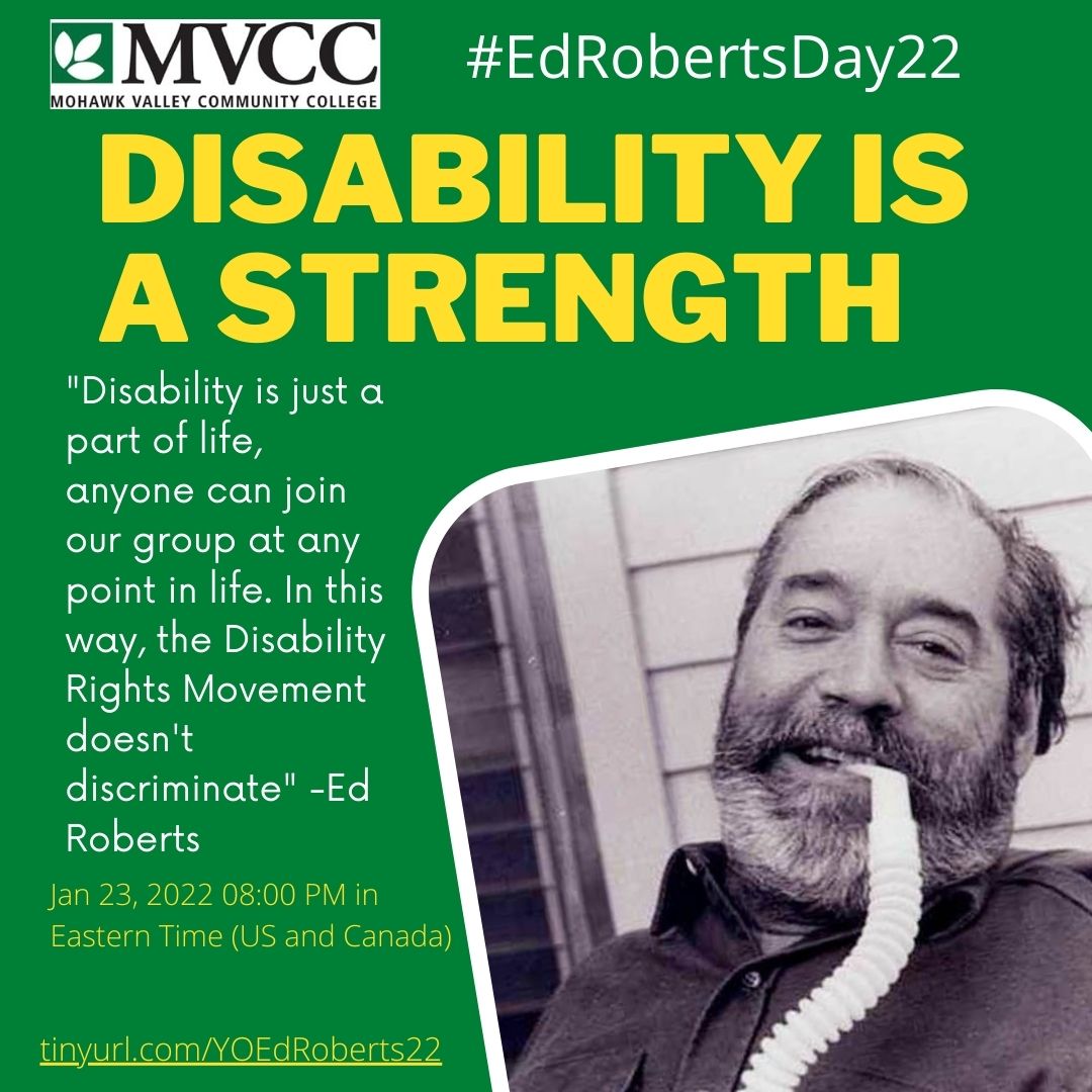 NYTechConnect's tweet photo. MVCC promotes #EdRobertsDay22 
[Image of Ed Roberts with a beard and mustache smiling with a ventilator tube in his mouth]

Come (virtually) celebrate Ed Roberts with us!

1-23-22 at 8:00pm eastern time. https://t.co/Xbo8I2uG7U https://t.co/lNnAkPZBZA