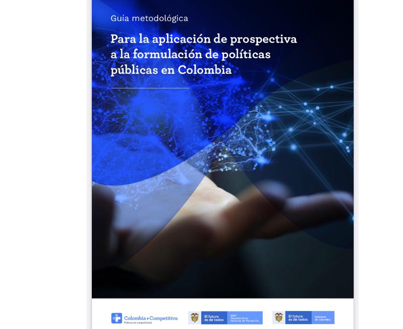 🇨🇴🇨🇭
Para formular políticas públicas se requieren horizontes de análisis de largo plazo, perspectivas sistémicas y anticipación de la gestión pública

Descarga la guía para la elaboración de políticas públicas con métodos y herramientas de prospectiva 🔗bit.ly/gmprospec