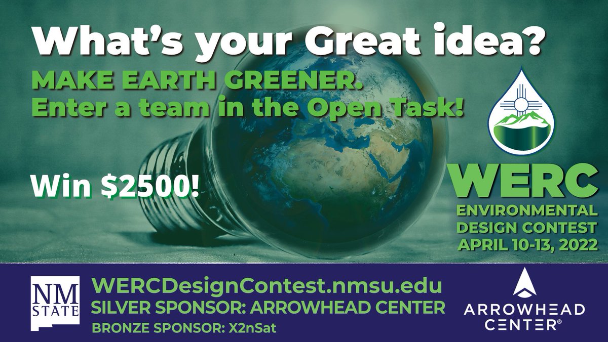 🌎Engineering Students🌎Win $2500! Enter the WERC Environmental Design Contest and design and build a product/process that helps the environment. Enter by 3/7/22. Contest runs April 10-13 2022. #WERCDC
Learn more 👉 bit.ly/3IXdiYU
Sponsors: <a href="/ATI_Arrowhead/">Arrowhead Center</a>, <a href="/X2nSatInc/">X2nSat</a>