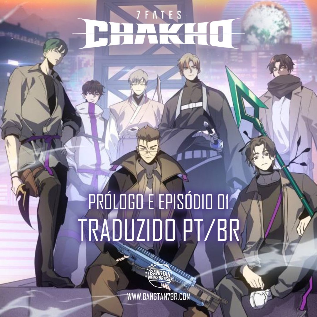 BTSNewsBrasil's tweet photo. [TRADUÇÃO PT-BR]

7 Fates: Chakho

Webtoon
• Prólogo
• Episódio 01
https://t.co/1ZWCPRiJpJ

Livro
• Capítulo 01 ao 10
https://t.co/IvrSK7OlTU

Download kindle:
https://t.co/55VOrGLHXw

Dica: Leiam a Webtoon e Livro pois as duas histórias são complementos uma da outra. https://t.co/RIhMhAvJOi