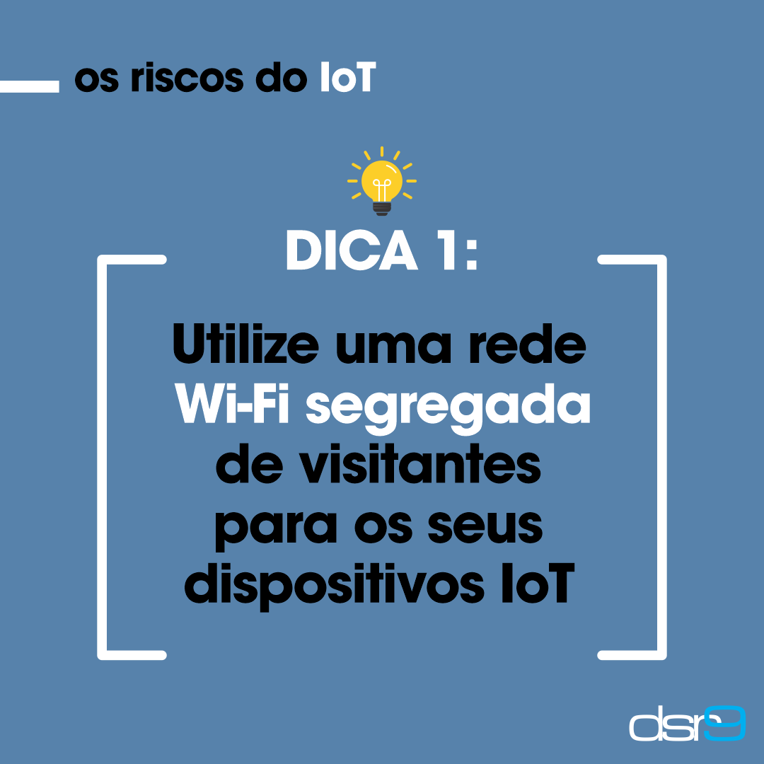_DSR9's tweet photo. Leia a dica completa no post de hoje: https://t.co/mfWo7MqMV3
#IoT #GuestNetwork #Wifi #CyberSecurity #DSR9 https://t.co/R72VuKxWLf