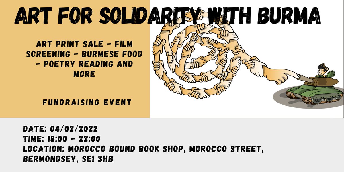 MTA_Calendar's tweet photo. New Event! 
4th Feb 6pm GMT 

Art for solidarity present: 
Fundraising event in solidarity with ongoing atrocities in Burma - there will be sales of paintings and prints, Burmese food, poetry and film screenings. Come and join! 

Details: 
https://t.co/JNyxtFc0zN https://t.co/n6hSASTOvn