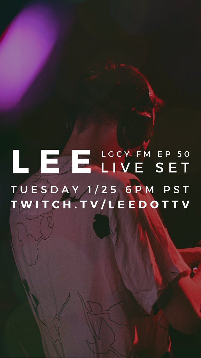 🚨ANNOUNCEMENT: I'm gonna be featured on LGCY FM EPISODE 50!🚨

I'm going to be premiering my guest mix on stream next Tuesday, Jan 25th 6PM PST!

Super honored to release a mix with @LGCYMedia  :)

see you there!