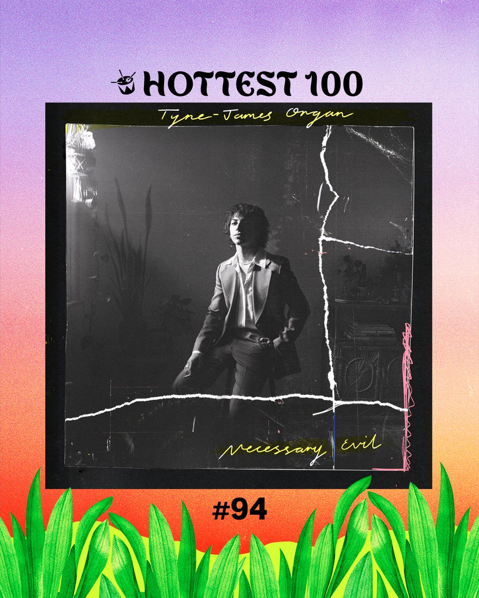 #94 <a href="/TyneJamesOrgan/">Tyne-James Organ</a> - 'Sunday Suit' #Hottest100