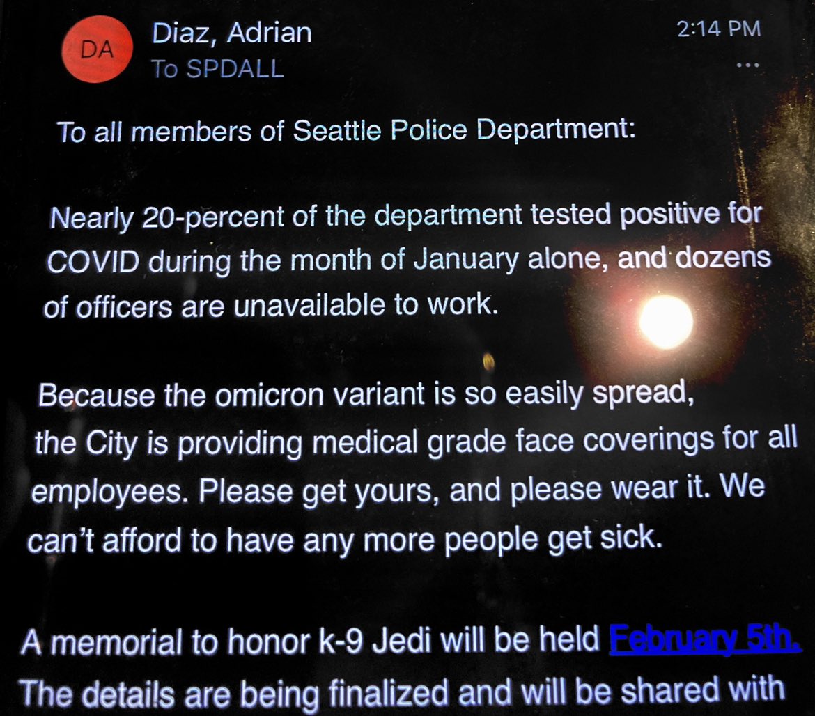 BrandiKruse's tweet photo. “We can’t afford to have any more people get sick”: In Seattle, where unvaccinated officers were fired, nearly 20% of remaining @SeattlePD personnel tested positive for COVID in the month of January, per email sent out by chief of police today. https://t.co/rZQ2T3mOui