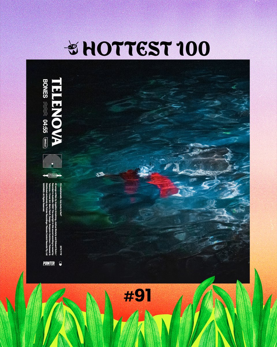 #91 <a href="/telenovamusic/">TELENOVA</a> - 'Bones' #Hottest100
