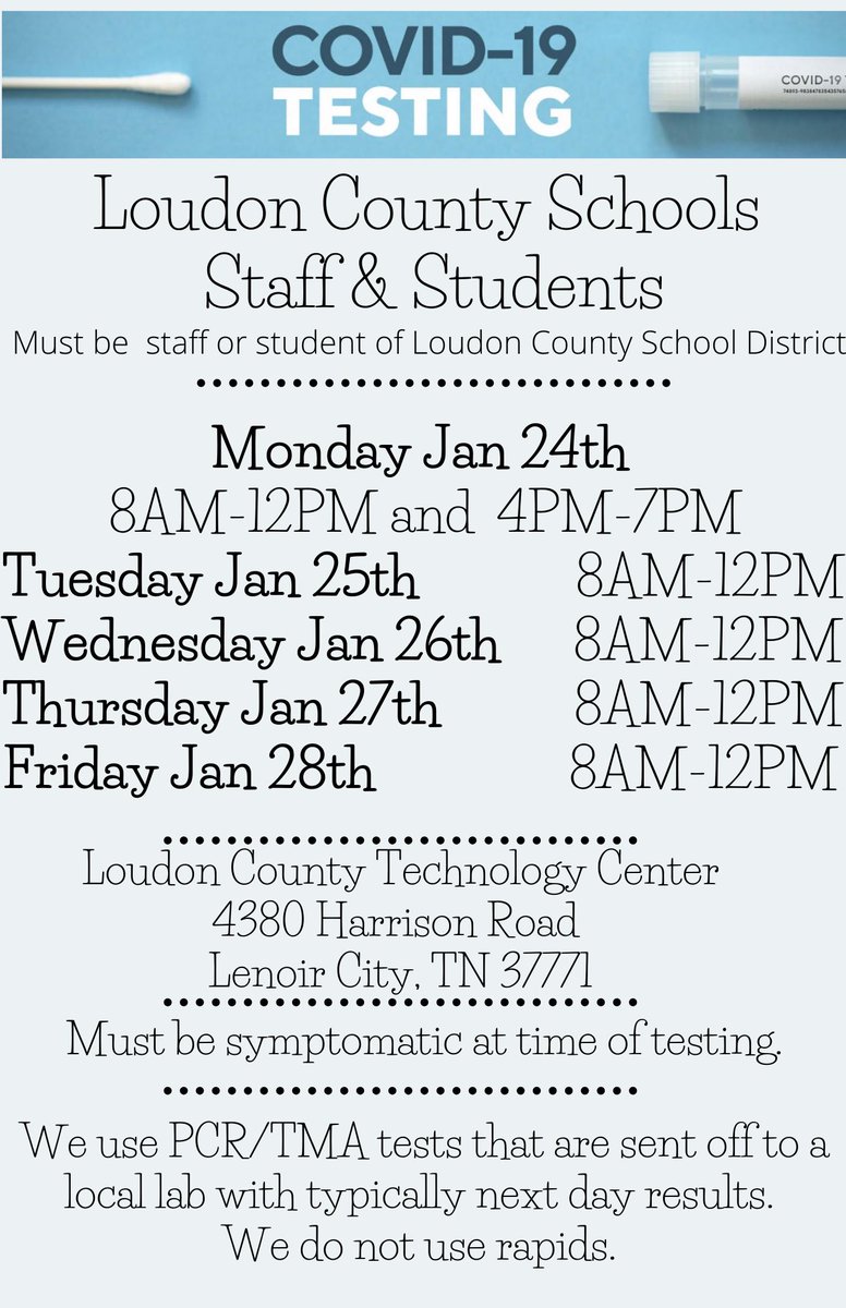 Next week’s (January 24) COVID testing schedule at LCTC for Loudon County Students and Staff!