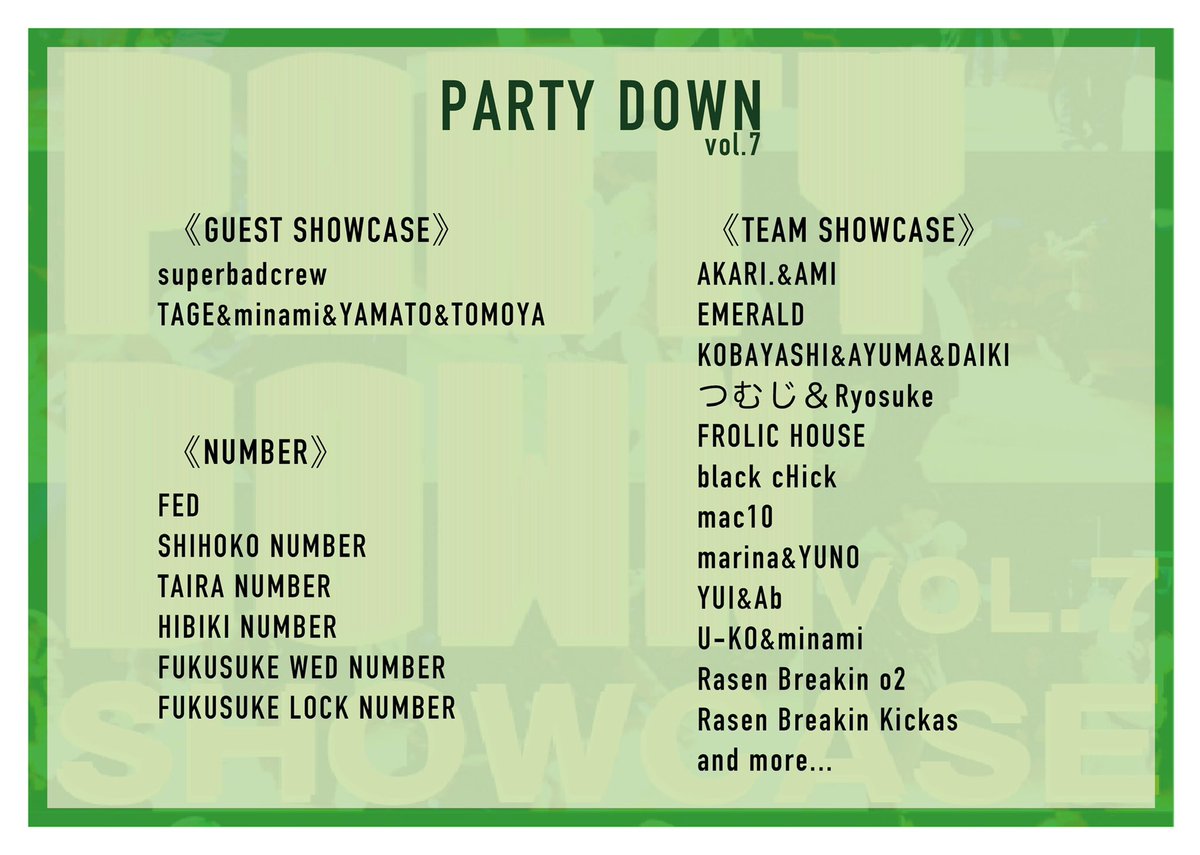 partydown29's tweet photo. 『PARTY DOWN vol.7』

日付　2022.1.29SAT
時間　14:00～19:00予定
場所　伊達市ふるさと会館MDDホール
チケット　2000円
(席数を半分にしての開催となります）
コンテンツ
・showcase
・exhibition dance battle

チケットをお求めの方はこちらのアカウントまでご連絡下さい。 https://t.co/6Ukunf2Sl7