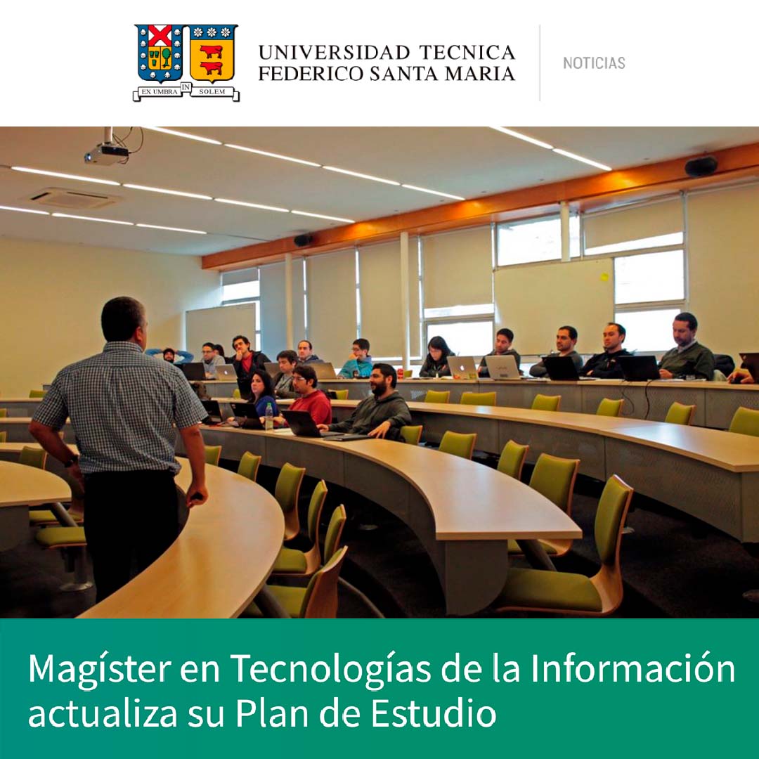 mti_utfsm's tweet photo. NOTICIAS USM: Magíster en Tecnologías de la Información actualiza su Plan de Estudio
Agradecemos a @usantamaria por la nota sobre nuestro Plan de Estudio 2022.
Invitamos a leerla aquí: https://t.co/ElbL2SsneN
#mtiutfsm #mti #usm #postgradousm https://t.co/KnX5e348eI