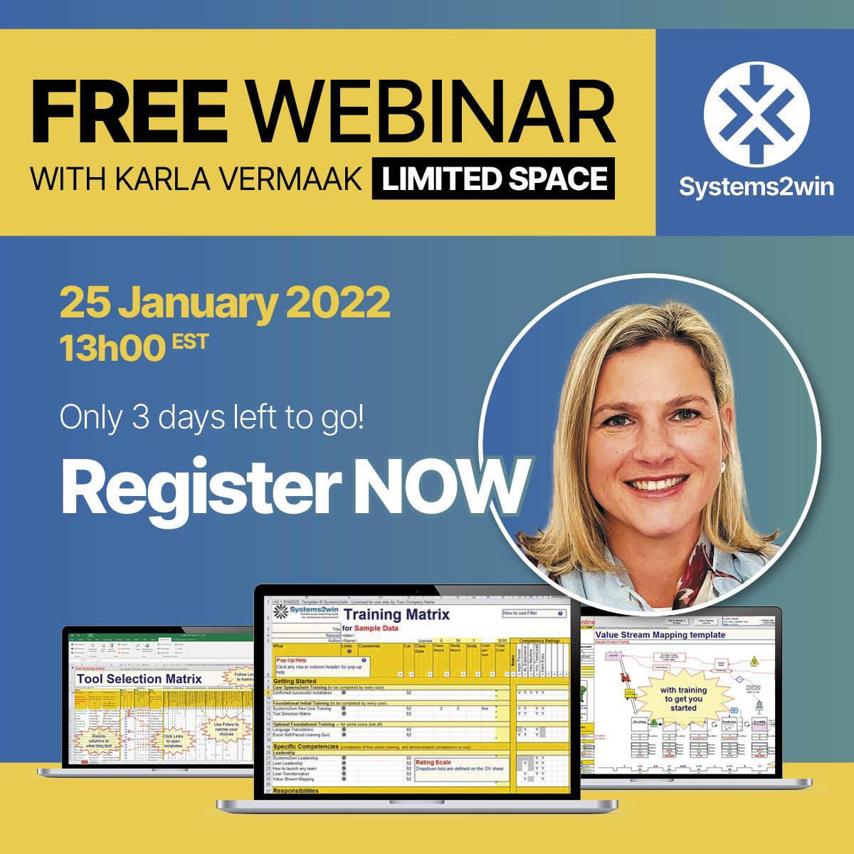 Systems2win's tweet photo. Only 3 days left to register for the first #Free #Webinar of 2022. Join us for New User Training on Tuesday: https://t.co/zaKgPOjQPD

#Systems2win #NewUserTraining #Training #Excel #Templates #ProcessImprovement https://t.co/PsiequyMtc