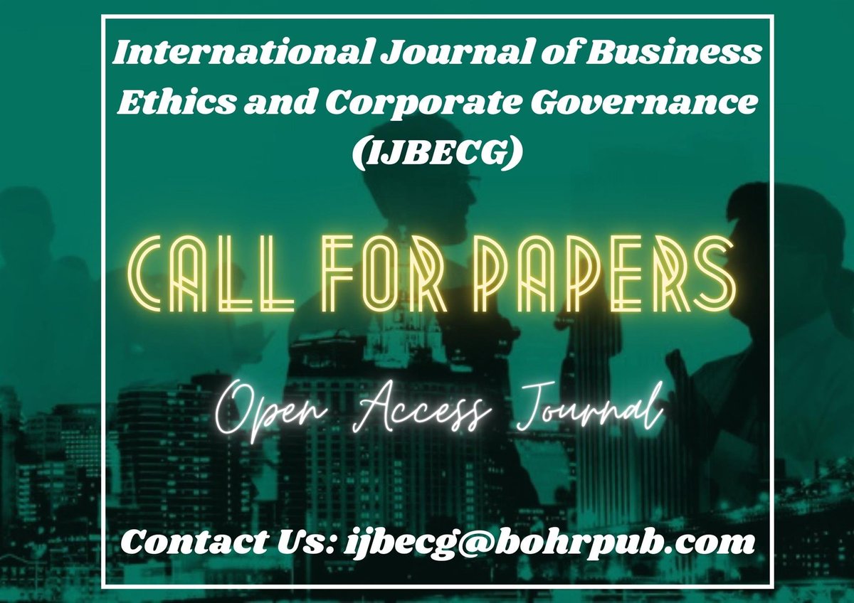 BOHR_BIJBECG's tweet photo. The BOHR International Journal of Business Ethics and Corporate Governance (BIJBECG) calls for research papers, review papers, conceptual framework, analytical and simulation models, case studies, empirical research, technical notes, and book reviews.

https://t.co/xbA8SNPorL https://t.co/TH4JMHHy99