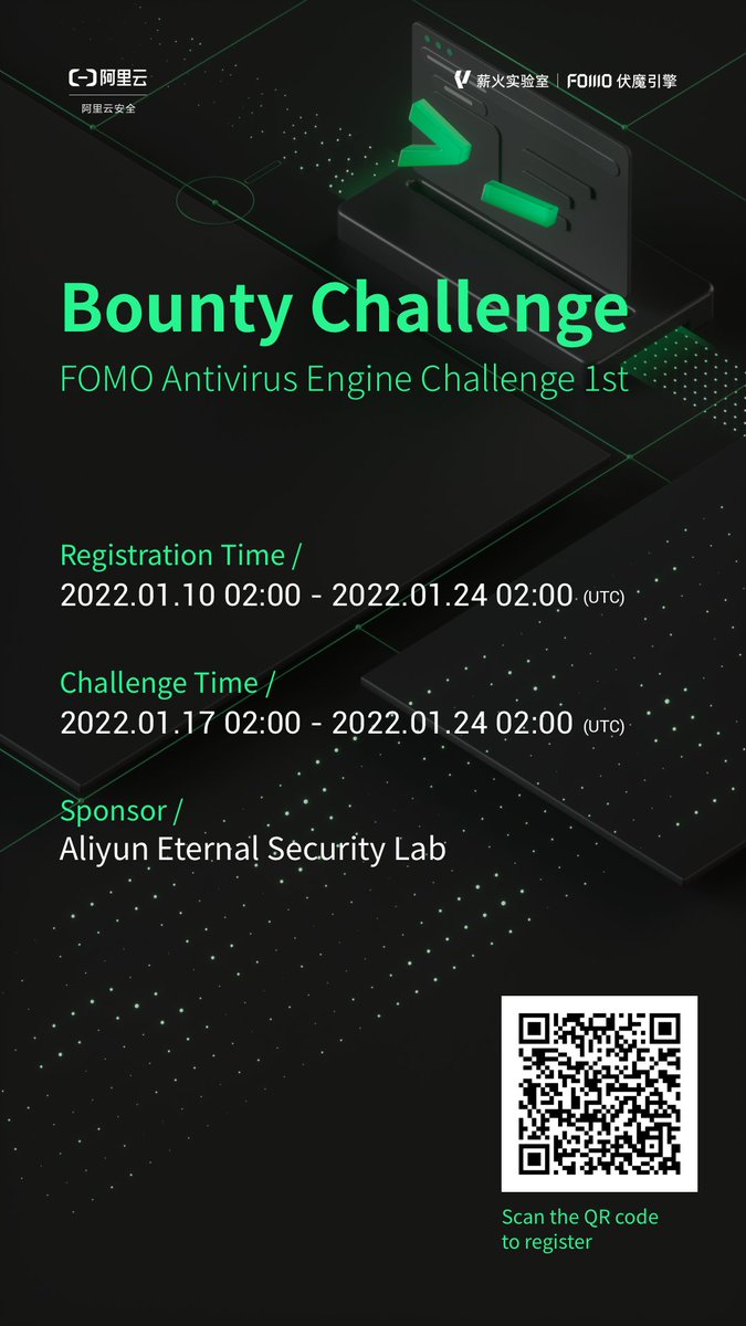 Another game recommendation:
Alibaba Cloud Fomo Program is a bounty challenge focus on malicious text detection. The 1st challenge began at 2022.1.17 2:00 a.m. (UTC). The reward is set as 150$/valid report. Welcome aboard! Scan the QR code to get more information. Hack the Real！
