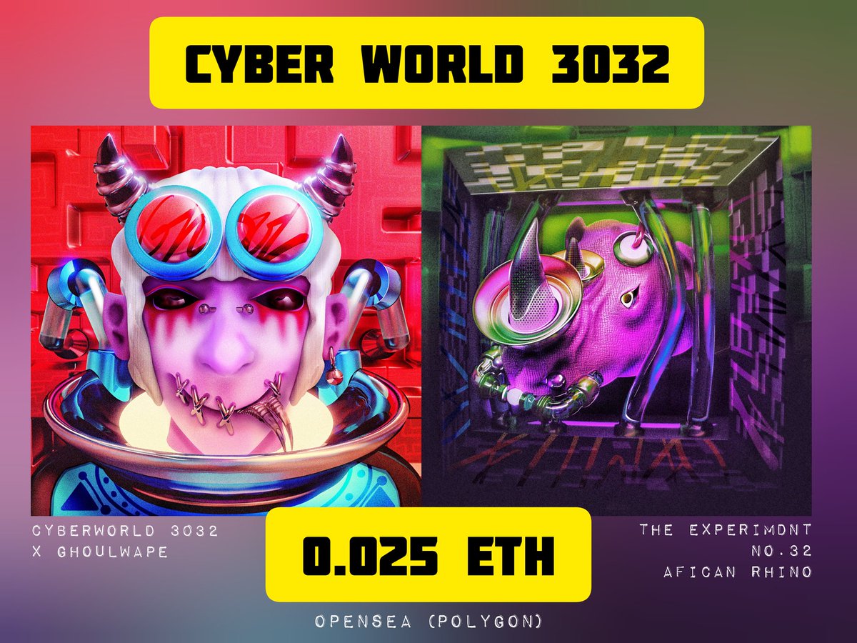 ‼️ NEW DROP‼️
⚠️ Cyber World 3032 
Detail :
Special​ Contest​ X GhoulWAPE <a href="/GhoulWAPE/">Ghoul WAPE | Minting Now |</a> 
 #LFGhoul
.
No.32​ Afican​ rhino 
⚠️ Price : 0.025 ETH (Polygon)
>> opensea.io/collection/cyb…
.
#NFTdrop #NFTCommunity  #NFTJapan
#NFTs #NFTCommunity #opensea #NFTTHAILAND   #Polygon #nftcollector