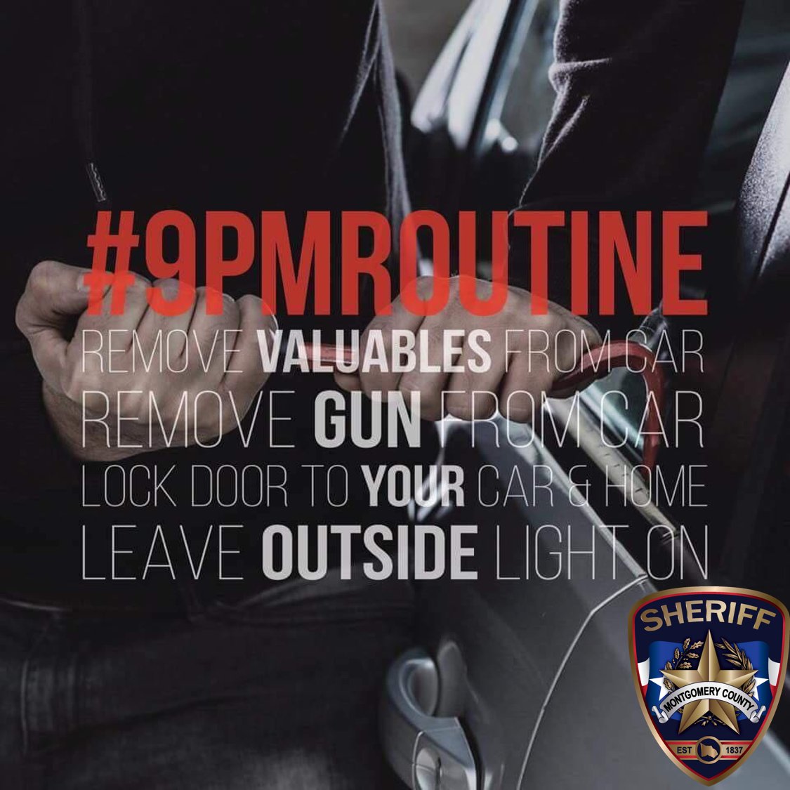 MCTXSheriff's tweet photo. Many burglaries or thefts from motor vehicles happen to owners who leave valuables in vehicles. Let's get into the habit each night of making sure you remove any items in your vehicle you don’t want to lose! #9PMRoutine https://t.co/UalSzgDfkk