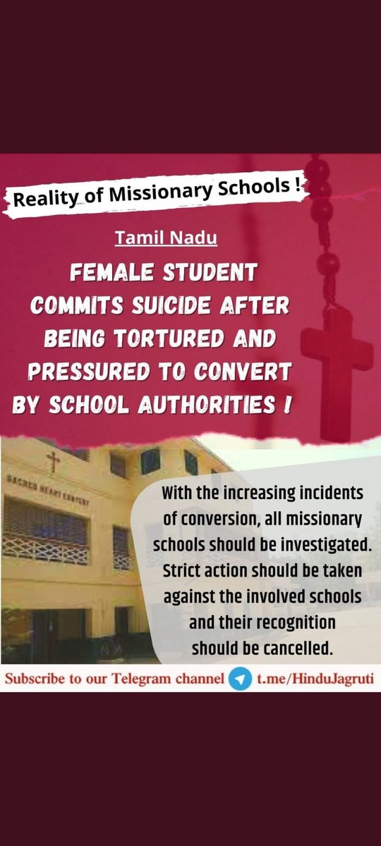 Priyank36034993's tweet photo. #Church_Killed_TN_HinduGirl 
99.99% of the Christian schools brainwash the students to change their religion from hindu to Christian as a result they provide marks, money etc.If student refused proposal they force him or warn him.
@mygovindia @BJP4India @UNHumanRights https://t.co/2YjvYcgAR9