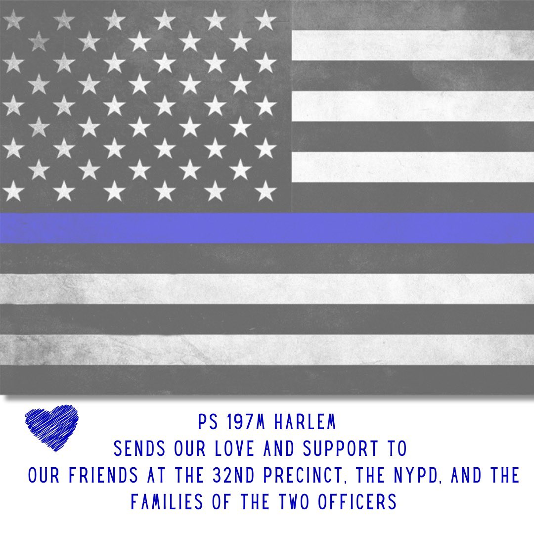 ps197_Harlem's tweet photo. Sending our love to our friends at the @NYPD32Pct, the entire @nypd, and the families of the two officers. #oneharlem #harlemstrong #reastinpeace https://t.co/o8fnv8Z0CJ