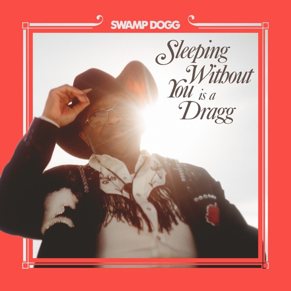 #NowPlaying Swamp Dogg, Justin Vernon, Jenny Lewis - Sleeping Without You Is a Dragg (feat. Justin Vernon, Jenny Lewis) https://t.co/FswkwyBRYB