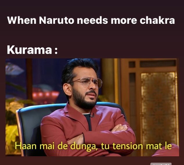 byte_walker's tweet photo. #naruto Kurama I need more chakra #SharkTankIndia #SharkTank https://t.co/eXBL1ZX5ZJ