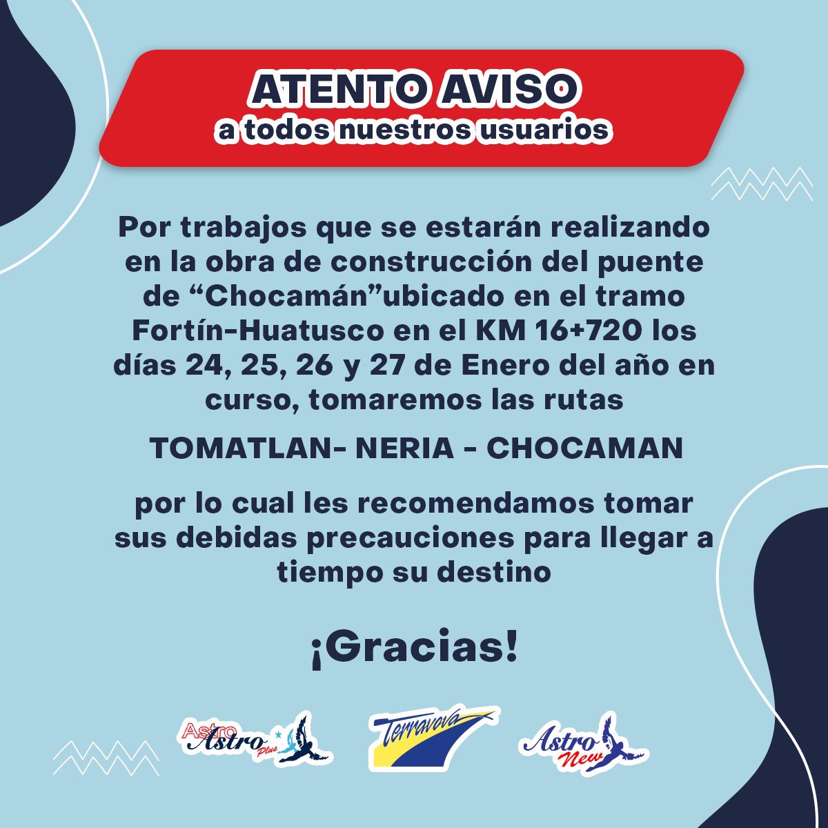 BusAstroPlus's tweet photo. ⚠️Atento aviso⚠️ Por los trabajos de construcción del puente de Chocamán tomaremos rutas alternas, les recomendamos anticiparse a su trayecto ¡Gracias! https://t.co/VVoFiSBEJG