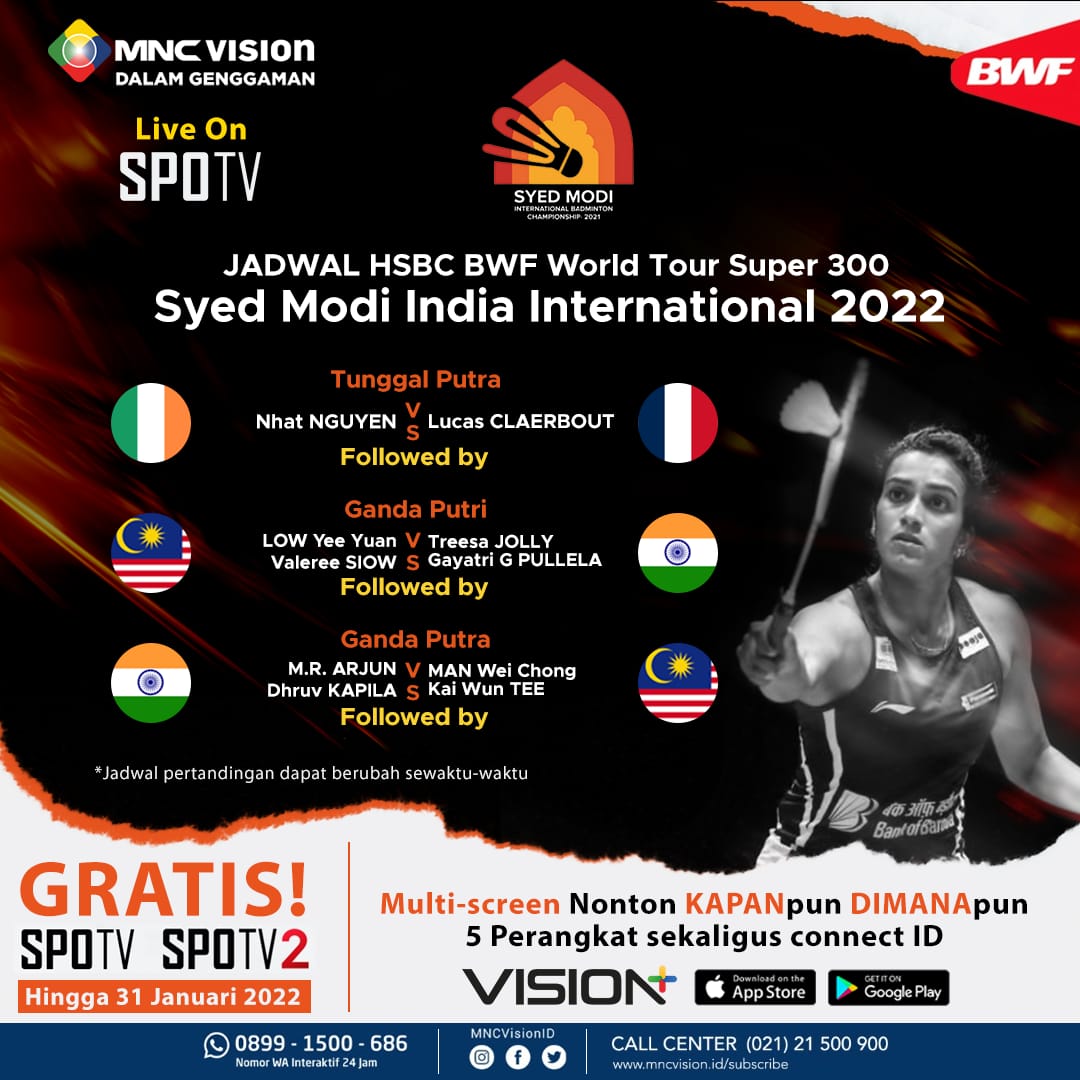 MNCVisionID's tweet photo. 🌟 SORE INI, SEMIFINAL BWF SYED MODI INDIA SIAP AKAN DI GELAR!🌟

Saksikan pertandingan Syed Modi India International mulai Sabtu, 22 Januari 2022 Pukul 15.30 WIB secara LIVE di SPOTV dengan Kualitas HD hanya di MNC VISION!🤩

Dapatkan Gratis channel Spotv hingga 31 Januari 2022! https://t.co/suRWbQQFZu