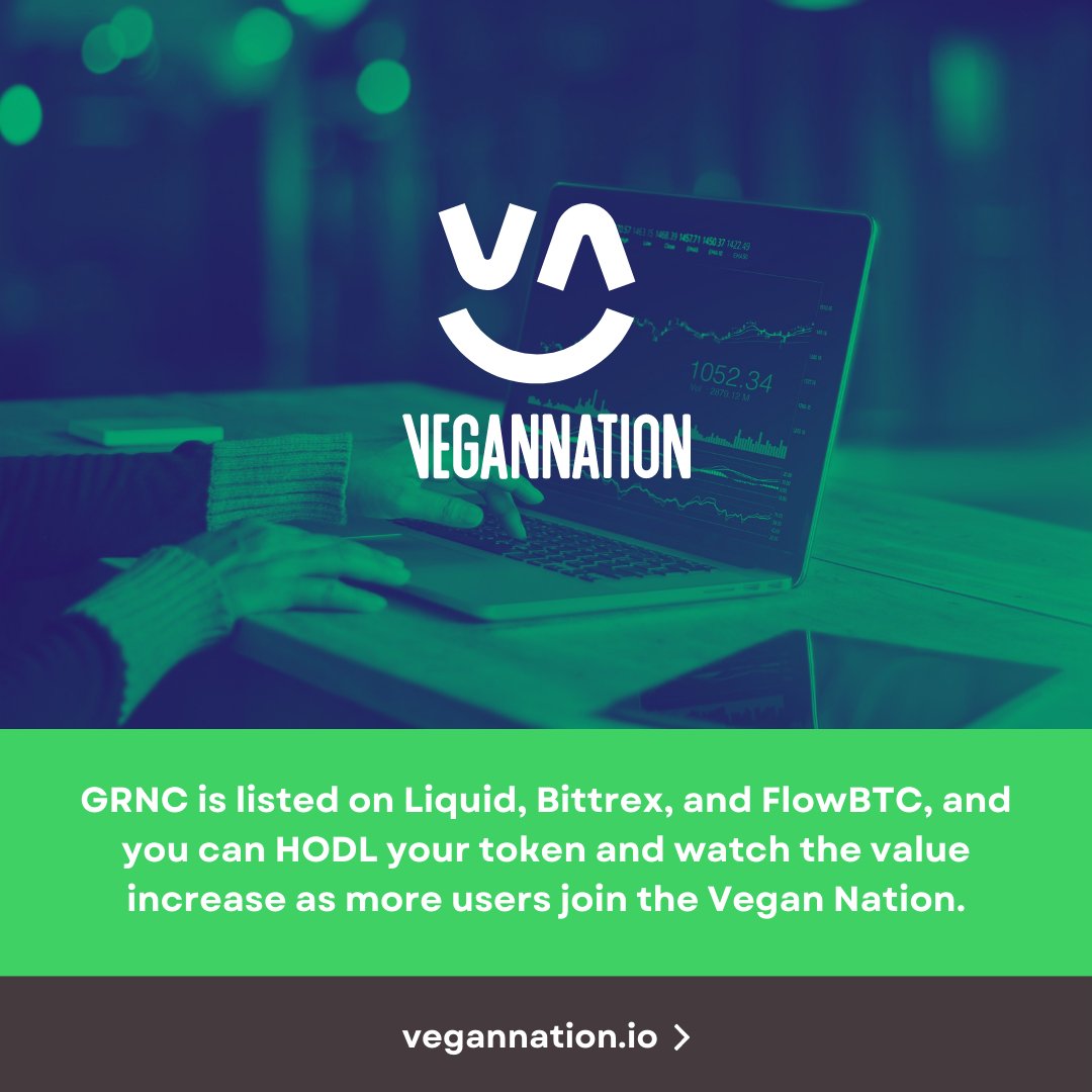 GRNC by Vegannation (@grnc_by_vnation) on Twitter photo As we've learned from virtually all crypto projects, those that get in early are the ones that reap the most rewards. Well, GRNC is listed on <a href="/Liquid_Global/">Liquid Global Official</a> , <a href="/BittrexExchange/">Bittrex</a> , and @FlowBTC, and you can HODL your token & watch the value increase as more users join #Vegan_Nation. As we've learned from virtually all crypto projects, those that get in early are the ones that reap the most rewards. Well, GRNC is listed on <a href="/Liquid_Global/">Liquid Global Official</a> , <a href="/BittrexExchange/">Bittrex</a> , and @FlowBTC, and you can HODL your token & watch the value increase as more users join #Vegan_Nation.