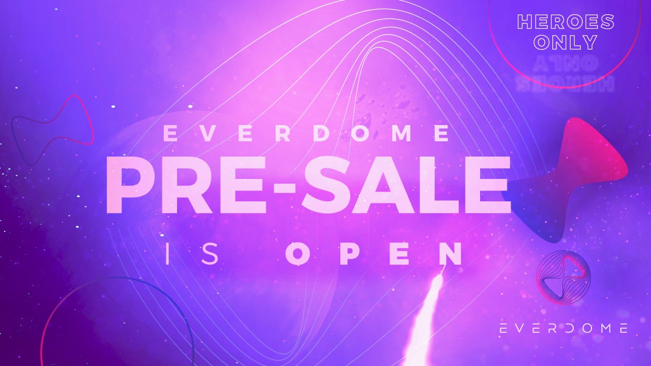 Everdome Everdome S Pre Sale Is Live Here S The Details T Co Unkrfzyyqt Participate Here Contract Address 0x475bfaaae0e6abf48d8f61a80e Decimals 18 Exclusive Hero Pre Sale Runs For 48 Hours Full