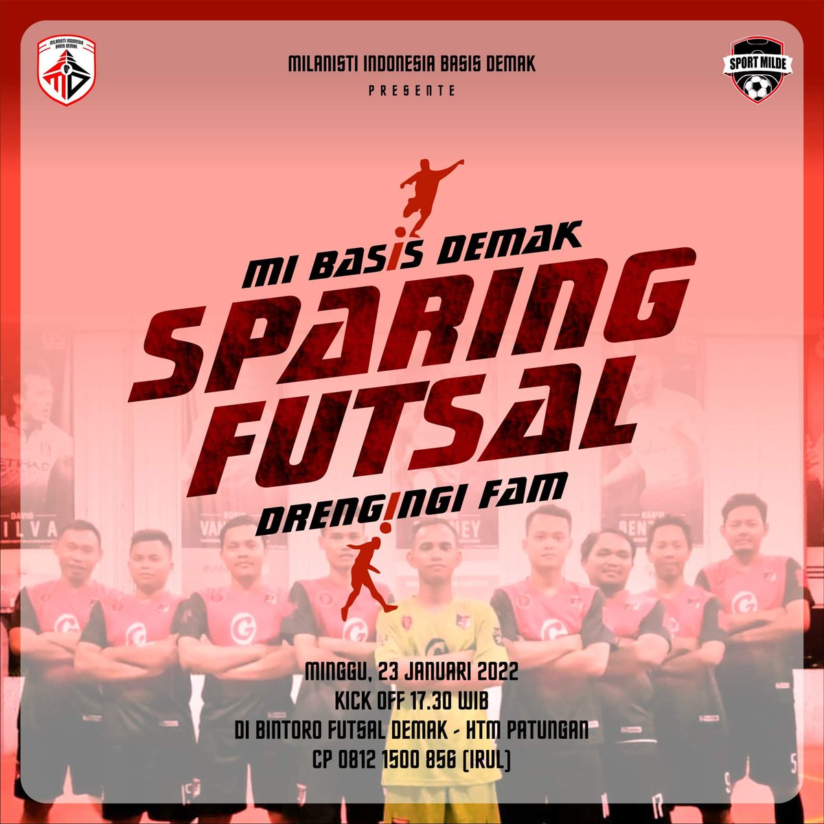 misezdemak100's tweet image. [Sparing Futsal] Milde vs Drengingi Fam - Minggu, 23/01/22 - KO 17.30 WIB sampai selesai - di Bintoro Futsal Demak - HTM patungan.
🔴⚫
#Futsal #SparingFutsal #FutsalSehat #WeAreDasiman #MilanistiDemak