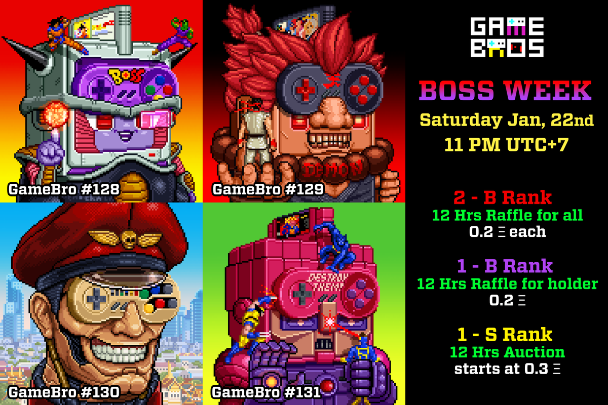 BKK_BROS's tweet photo. 🔥GAMEBROS Boss Week🔥

SATURDAY Jan, 22nd 
Starts at 11PM 
UTC+7 (BKK Time)

2  B / 0.2 each / 12 Hrs attending time
1  B  / 0.2  / 12 Hrs attending time
1  S  / starts at 0.3 / 12 Hrs auction

⚡️GameBros Holders please go vote which one to be in Raffle for holder in my Discord https://t.co/xjEDuAwNZS