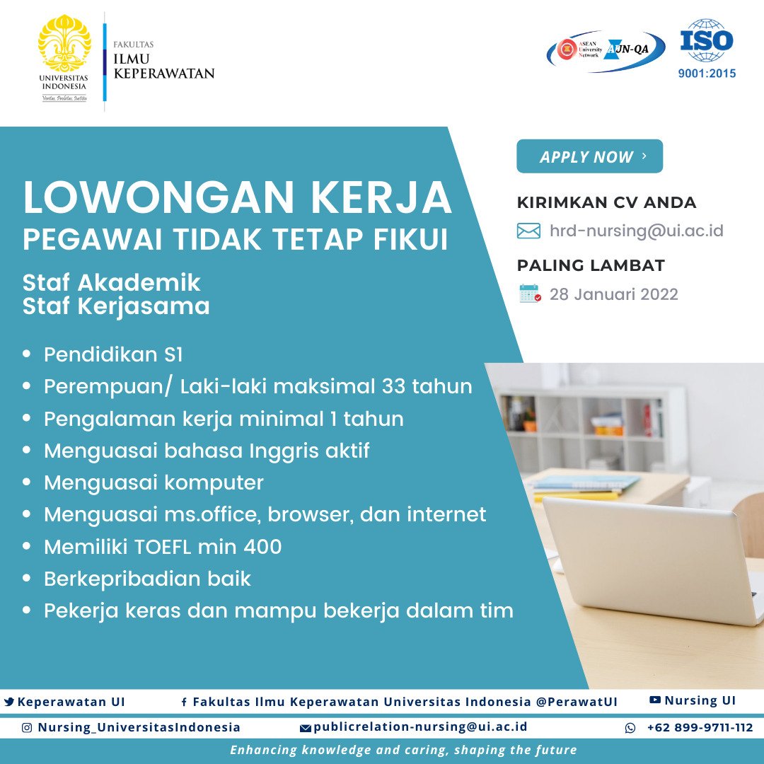 Lowongan kerja Tenaga Laboran Fakultas Ilmu Keperawatan UI
Kirimkan lamaran dan CV Anda paling lambat 28 Januari 2022
#KeperawatanUi
#NursingUi
#FikUi
#FonUi