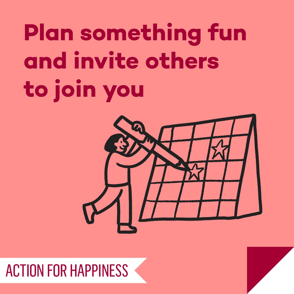 Happier January - Day 22: Plan something fun and invite others to join you actionforhappiness.org/january #HappierJanuary