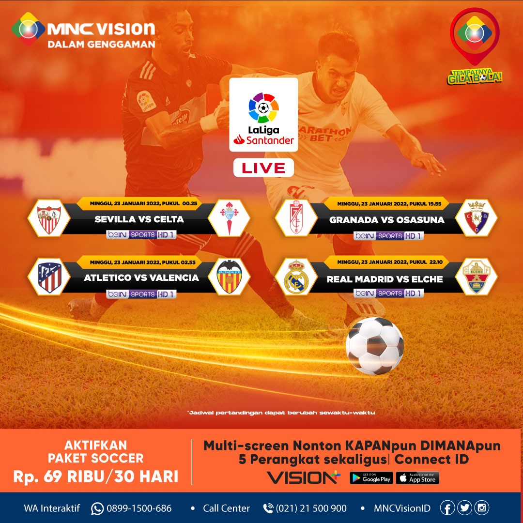 MNCVisionID's tweet photo. 🔥 PERTANDINGAN LA LIGA PEKAN KE 23 SEMAKIN MEMANAS!🔥

Saksikan Laliga mulai Sabtu, 22 Januari 2022 pukul 02.55 WIB secara LIVE di BeinSports 1 dengan kualitas HD hanya di MNC Vision! 🤩

Berlangganan Sekarang!
📱WhatsApp Interaktif 24 Jam: https://t.co/2S24NSkTBq https://t.co/qNQwIIayU8
