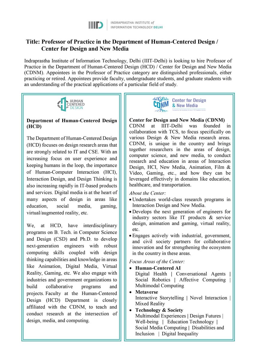 iiitdcdnm's tweet photo. We are looking to hireProfessor of Practice in
@hcdiiitd / @iiitdcdnm . Appointees in this category are distinguished professionals, either practicing or retired.
For complete details, visit- https://t.co/tgjBkk7QmE
Last date for submitting the application: 31st Jan'22 https://t.co/e60pY6TsDK