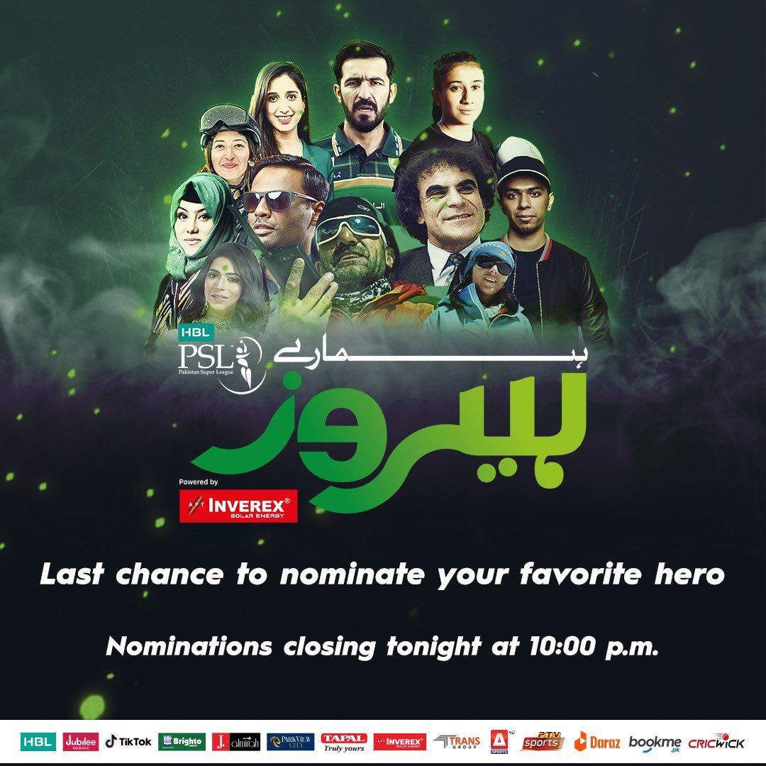 thePSLt20's tweet photo. Nominations closing tonight for #HamarayHeroes! 
We are waiting for your entries. Click on the link below and nominate a national hero:

➡️ https://t.co/VAlmAi8oiu

#LevelHai  #HBLPSL7 @InverexSolar https://t.co/yNEgNvxERN