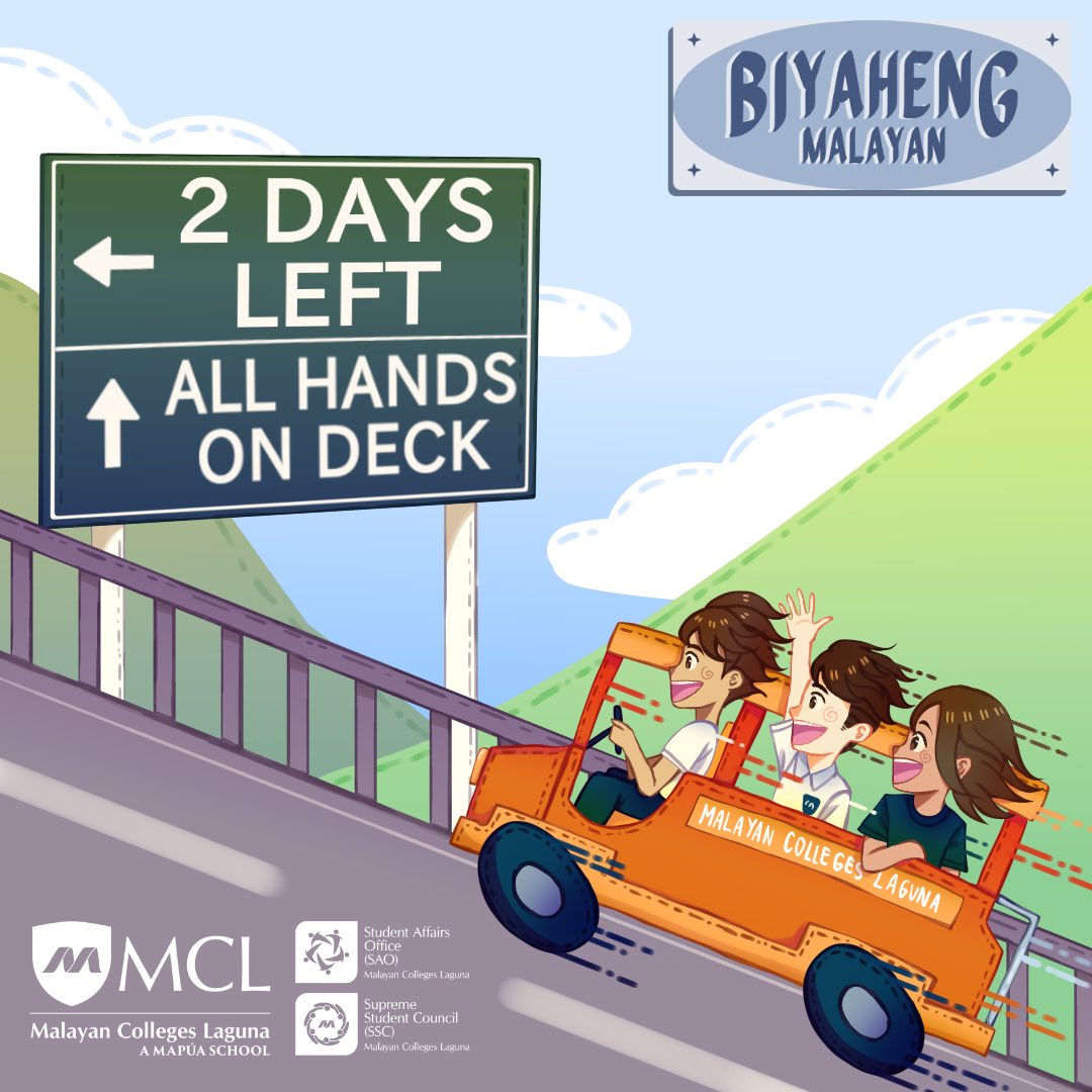 MapuaMCL_SSC's tweet photo. 2 MORE DAYS TO GO!
Malayans, handa na ba kayo para sa biyaheng hindi niyo malilimutan?
#MCL16thFoundationWeek #BiyahengMalayan #TODAxMalayan #AllHandsOnDeck
Art by: Andrea Maala
Words by: Patricia Sayco https://t.co/kE8wbkxE4L