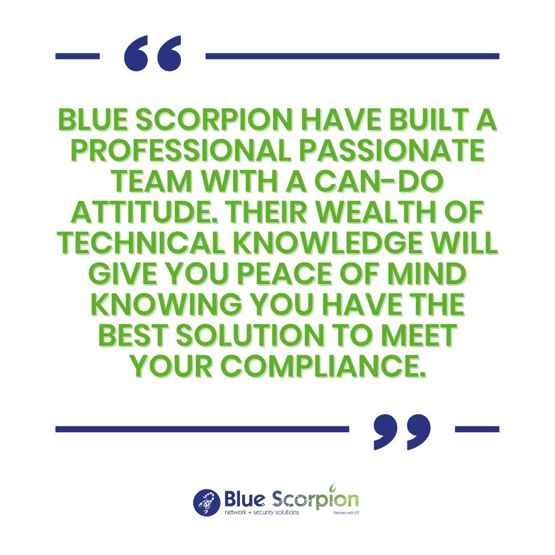 BlueScorpionLtd's tweet photo. "Blue Scorpion have built a professional passionate team with a can-do attitude. Their wealth of technical knowledge will give you peace of mind knowing you have the best solution to meet your compliance." https://t.co/RRrp1KhBhu