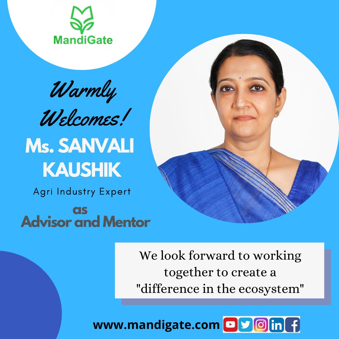 Mandi_Gate's tweet photo. *MandiGate welcomes Ms. Sanvali Kaushik as an Advisor and Mentor.*

she has more than 20 years of agri business development experience spanning agri commodities commercial and export operations, commodity derivative markets and agri commodity value chains. 

#Mandigate #advisor https://t.co/0S4BqvCGRt