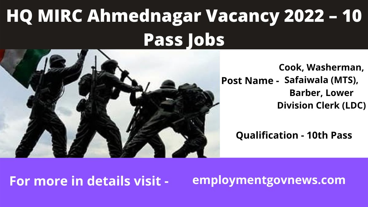 rajmajhi97's tweet image. HQ MIRC Ahmednagar Vacancy 2022  
Qualification - 10 Pass /12th Pass
Salary:- Rs. 19,9000/- to 63,200/-
Click here for more👇👇
employmentgovnews.com/hq-mirc-ahmedn…
#mtsjobs #cookjobs #amryjobs