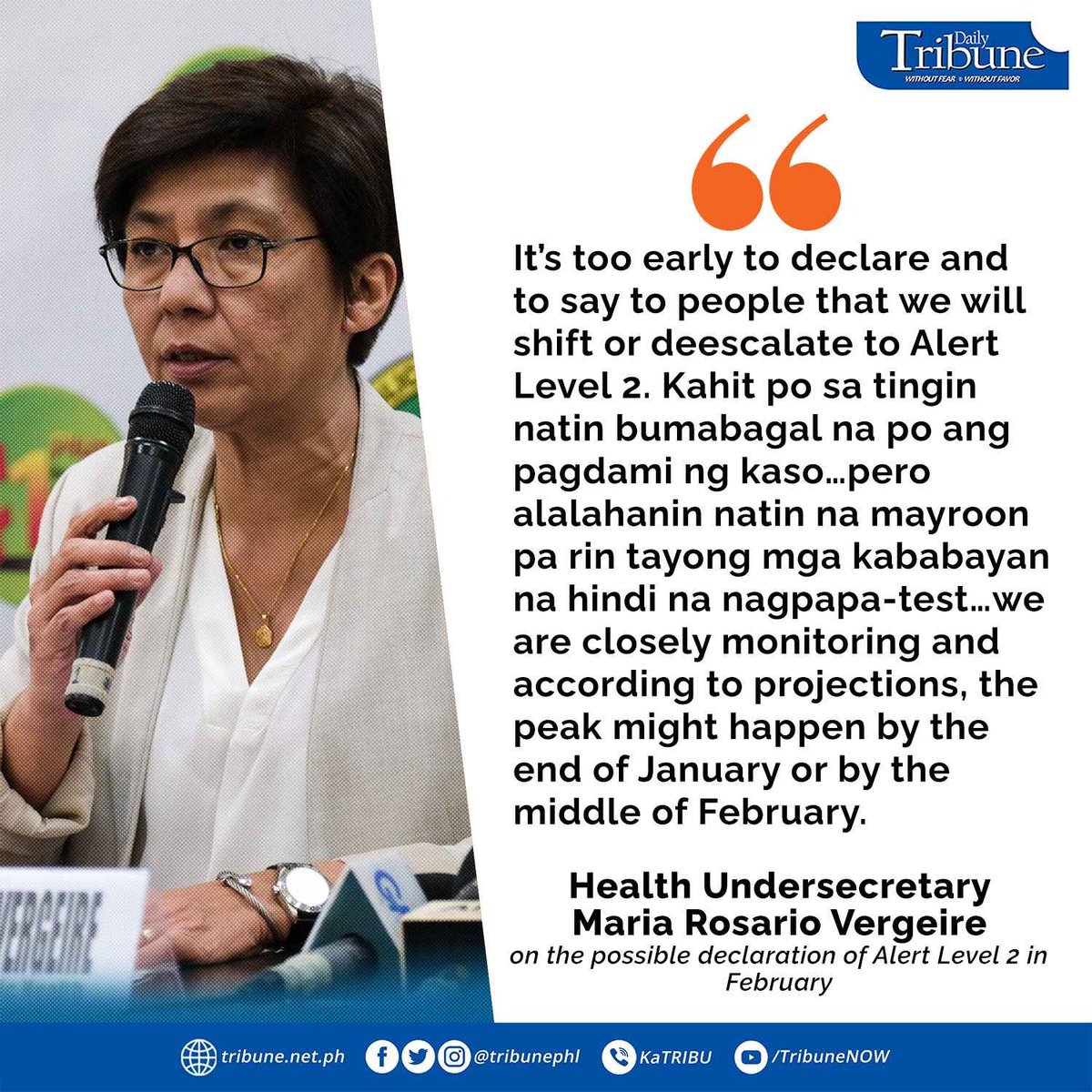 tribunephl's tweet image. Department of Health (Philippines) @DOHgovph 
Undersecretary Maria Rosario Vergeire maintains it is too early to say that the government can declare Alert Level 2 starting February 2022.

#DailyTribune
#AlertLevel3
#Covid