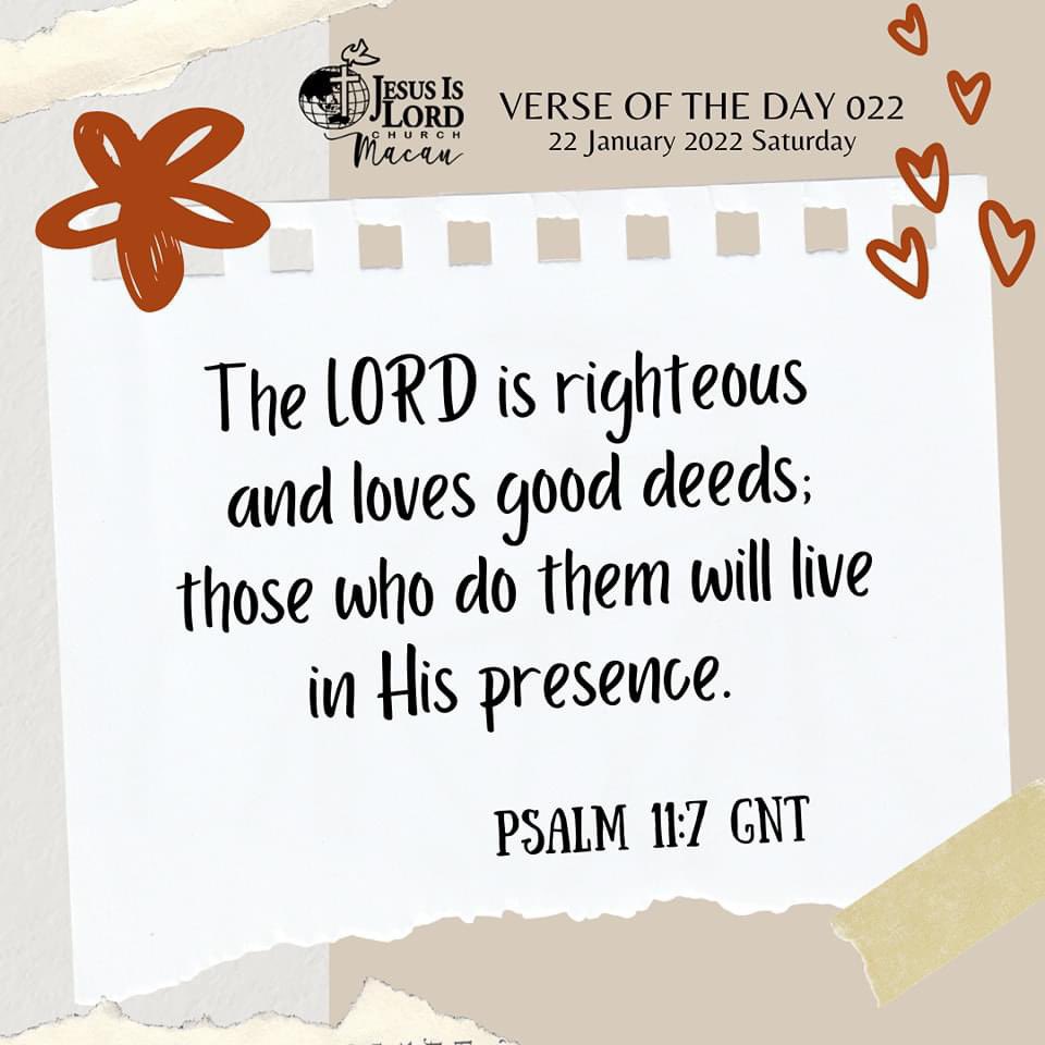 JIL_Macau's tweet photo. The greatest motivation of Godโs people to live an upright life is the desire to behold Him.
__
VERSE OF THE DAY 022
22 January 2022
#ABelievingHope
#JILMacau
#VOTD https://t.co/M6tYjeNGxz