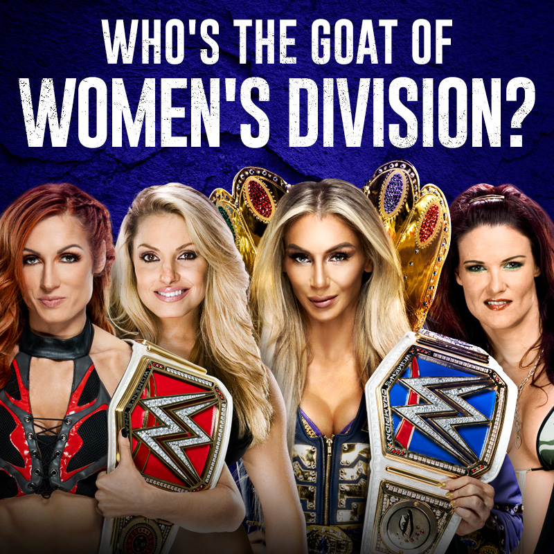 WWEIndia's tweet image. .@BeckyLynchWWE, @trishstratuscom, @MsCharlotteWWE, @AmyDumas or someone else? #WWE