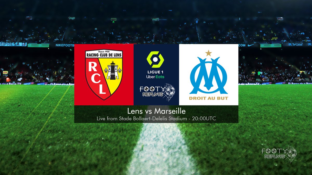 Lens vs Marseille 22 January 2022