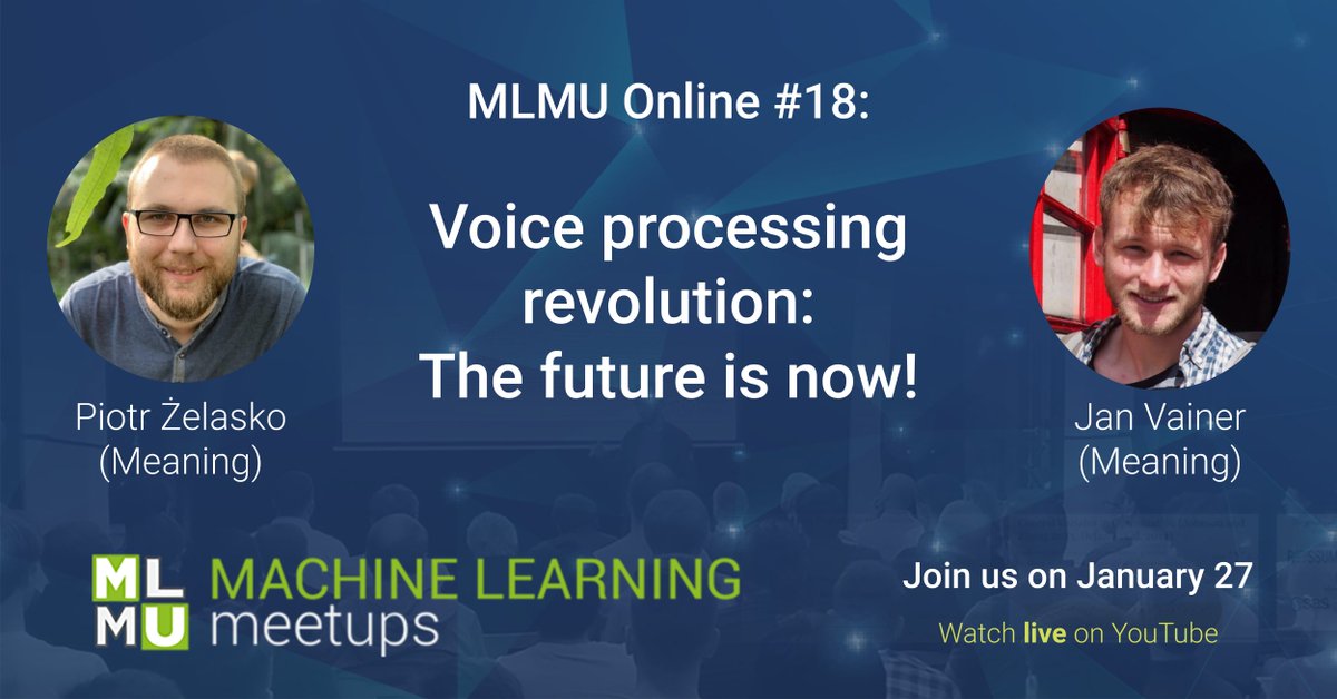 Join us next Thursday at 18:00 CET on live stream of our online meetup Voice processing revolution: The future is now!

#machinelearning #ai #deeplearning

meetup.com/Prague-Machine…
